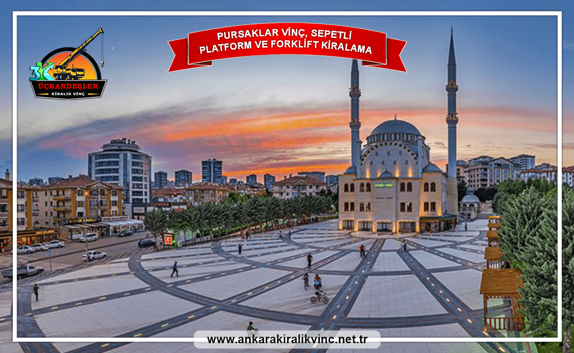 Pursaklar Kiralık Vinç Kiralama